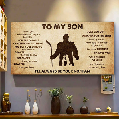 Personalized Sport Poster Canvas I'll Be Your No 1 Fan Mom To Son - That You Are Braver Than You Believe Just Go Forth