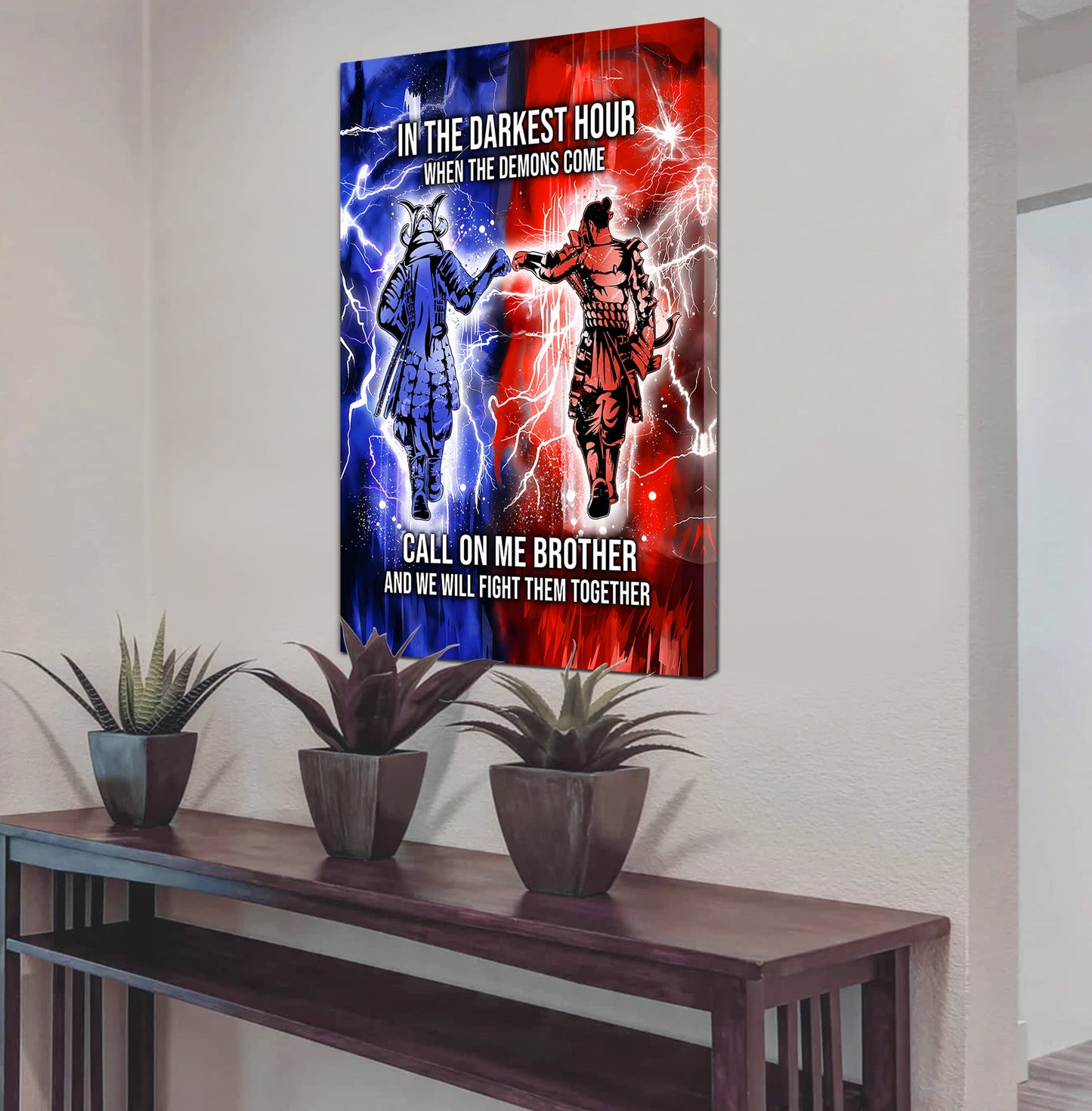 Brother Canvas Wall Art Call On Me Brother And We Will Fight Them Together Gift For Your Friend