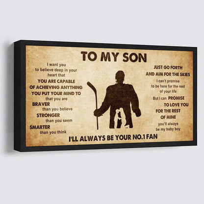 Personalized Sport Poster Canvas I'll Be Your No 1 Fan Mom To Son - That You Are Braver Than You Believe Just Go Forth