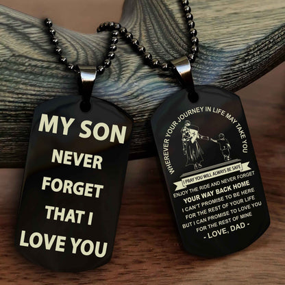Samurai Double Sided Dog Tag To My Son Never Forget That I Love You - Gift For Son Never Forget Your Way Back Home