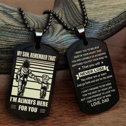 Biker Personalized Double Sided Dog Tag My Son Remember That I Will Always Here You Will Never Lose You Either Win Or Learn