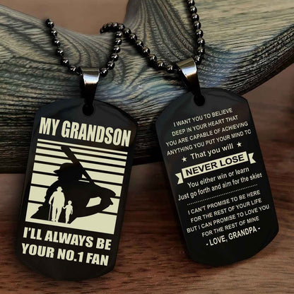 Sport Basketball Personalized Double Sided Dog Tag Granpa, Grandma To Grandson I Will Always Be Your No 1 Fan - You Will Never Lose You Either Win Or Learn