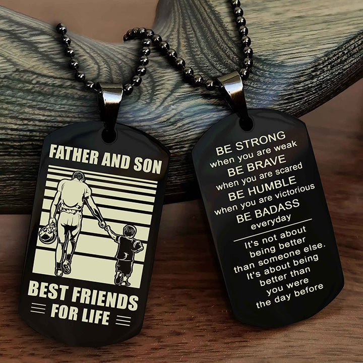 DRB Personalized Double Sided Dog Tag Silver To My Son I Love You - Be Strong When You Are Weak Gift From Dad To Son