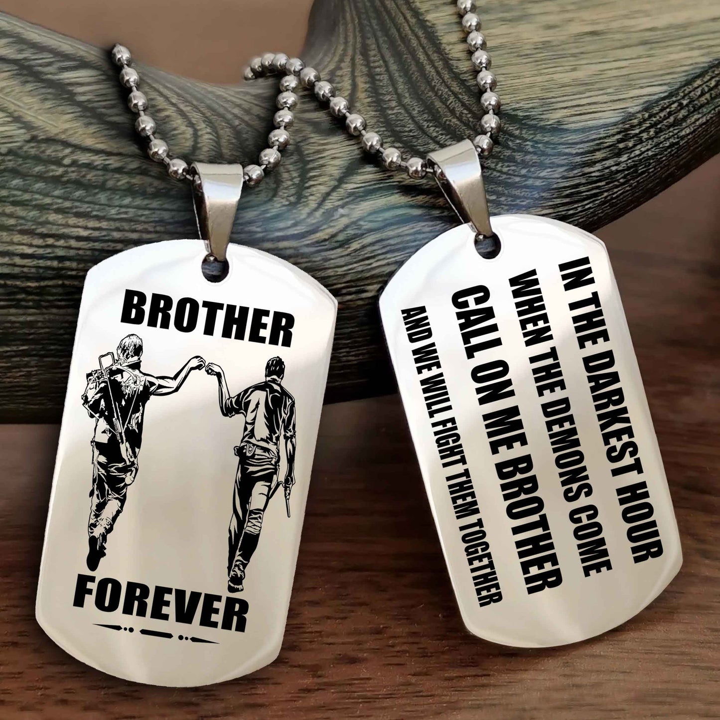Customizable Engraved Double Sided Dog Tag Call On Me Brother NAG Brothers Forever We Will Fight Them Together
