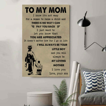 Poster Child Canvas To My Mom I Know It's Not Easy To Raise A Child I Will Always Be Your Little Boy