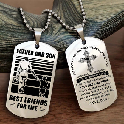 Samurai Cross Double Sided Dog Tag Father And Son Best Friend For Life - Gift For Son Never Forget Your Way Back Home