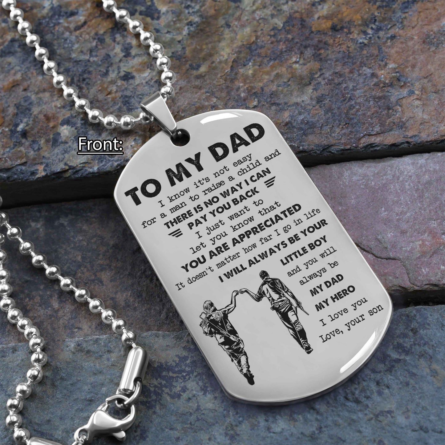 Personalized Family One Side Dog Tag To My Dad I Know It's Not Easy - I Will Always Be Your Little Boy Gift From Son To Dad Father's Day Gift
