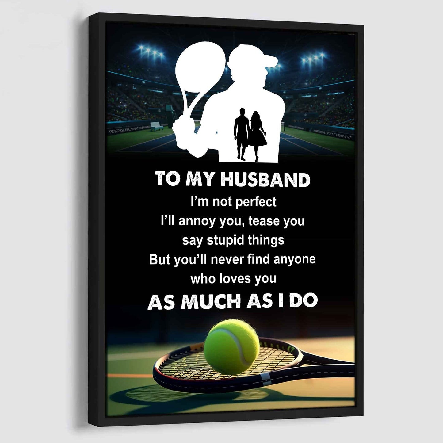 Sport Poster Canvas To My Husband I Am Not Perfect Gift For Husband Loving Gift