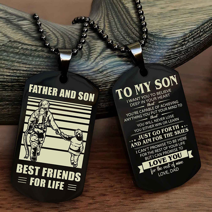 DRB Double Sided Dog Tag Father And Son Best Friend For Life - Gift For Son Just Go Forth And Aim For The Skies