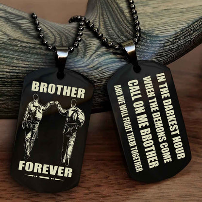 Viking Engraved Double Sided Dog Tag Call On Me Brother NAG Brothers Forever We Will Fight Them Together