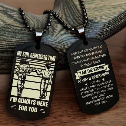 Biker Personalized Double Sided Dog Tag My Son Remember That I Will Always Here Whisper Back I Am The Storm