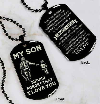 DRB Personalized Double Sided Dog Tag To My Son Never Forget That I Love You - You Will Never Lose You Either Win Or Learn