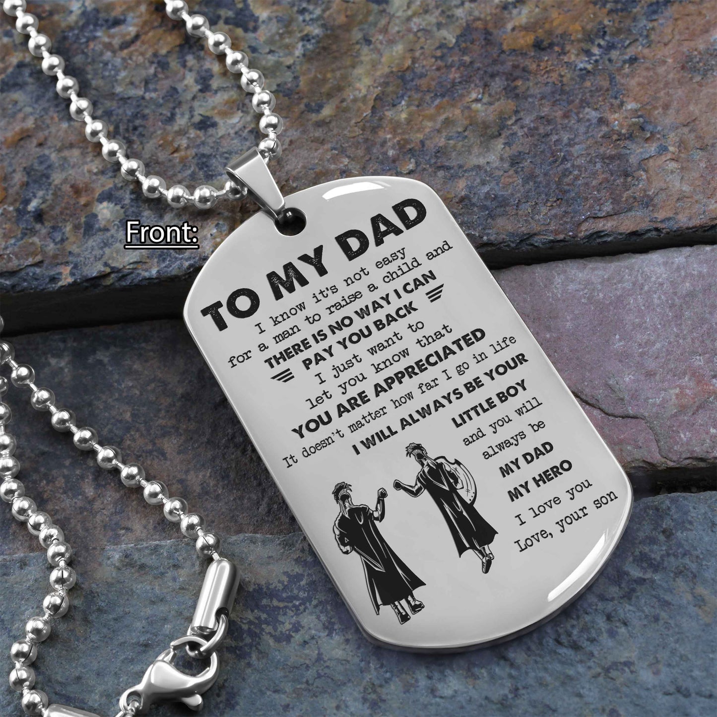 Personalized Family One Side Dog Tag To My Dad I Know It's Not Easy - I Will Always Be Your Little Boy Gift From Son To Dad Father's Day Gift