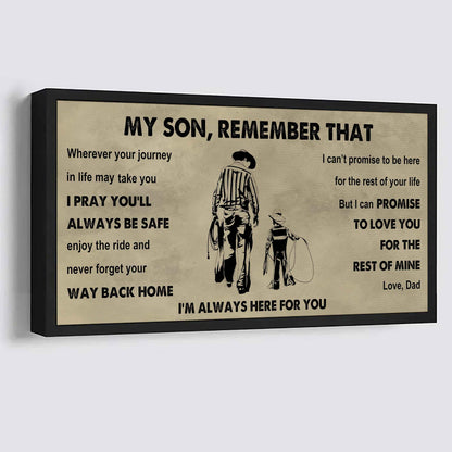 Personalized Sport Poster Canvas -  My Son Remember That Never Forget Your Way Back Home