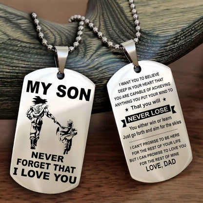 DRB Double Sided Dog Tag To My Son Never Forget That I Love You New Version - That You Will Never Lose You Either Win Or Learn