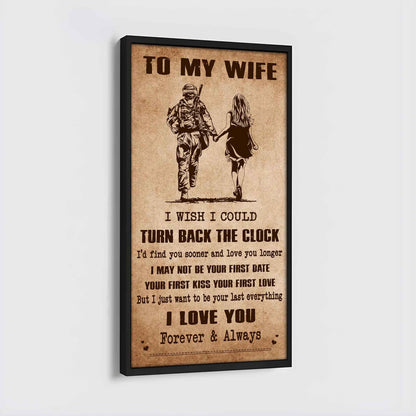 Samurai Poster Canvas To My Wife I Wish I Could Turn Back The Clock - I Love You Forever And Always Gift For Your Wife