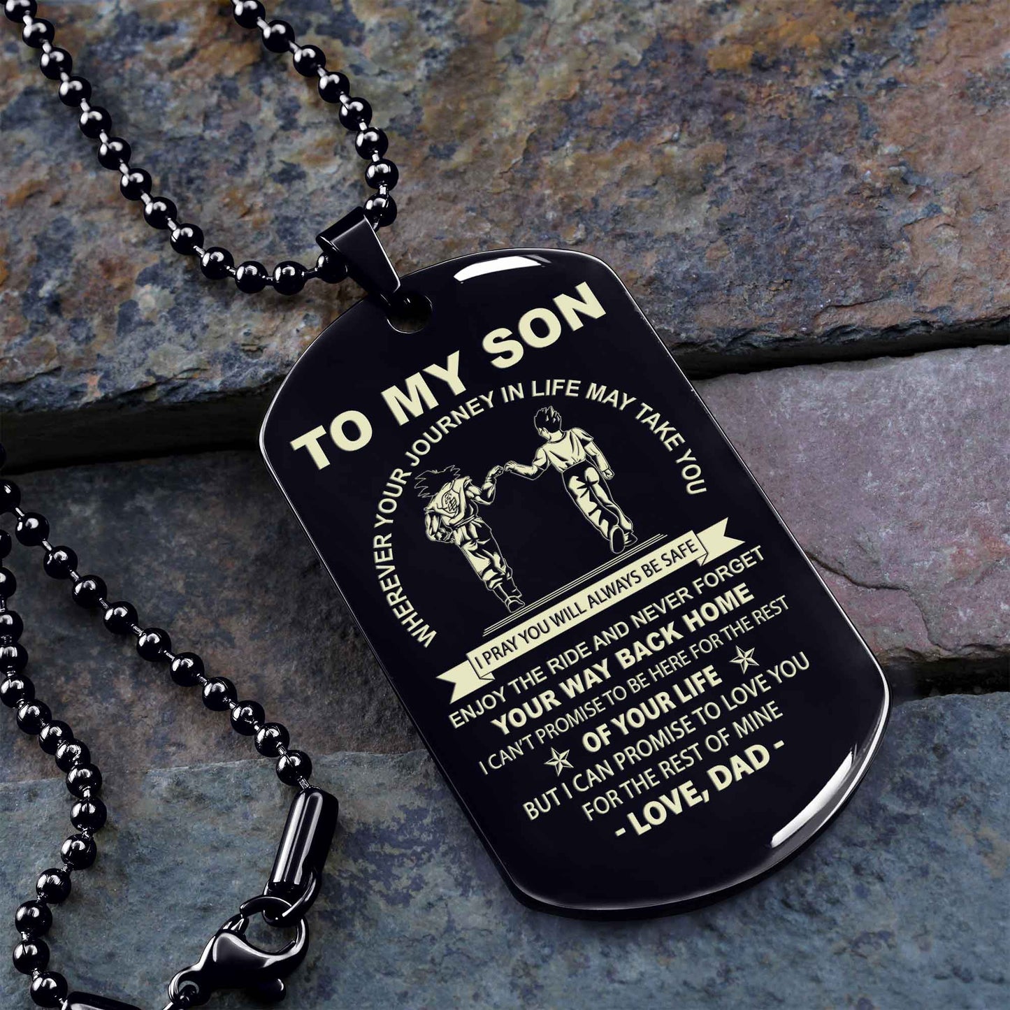 Personalized Family One Side Dog Tag To My Son Never Forget Your Way Back Home From Dad To Son Gift For Your Son