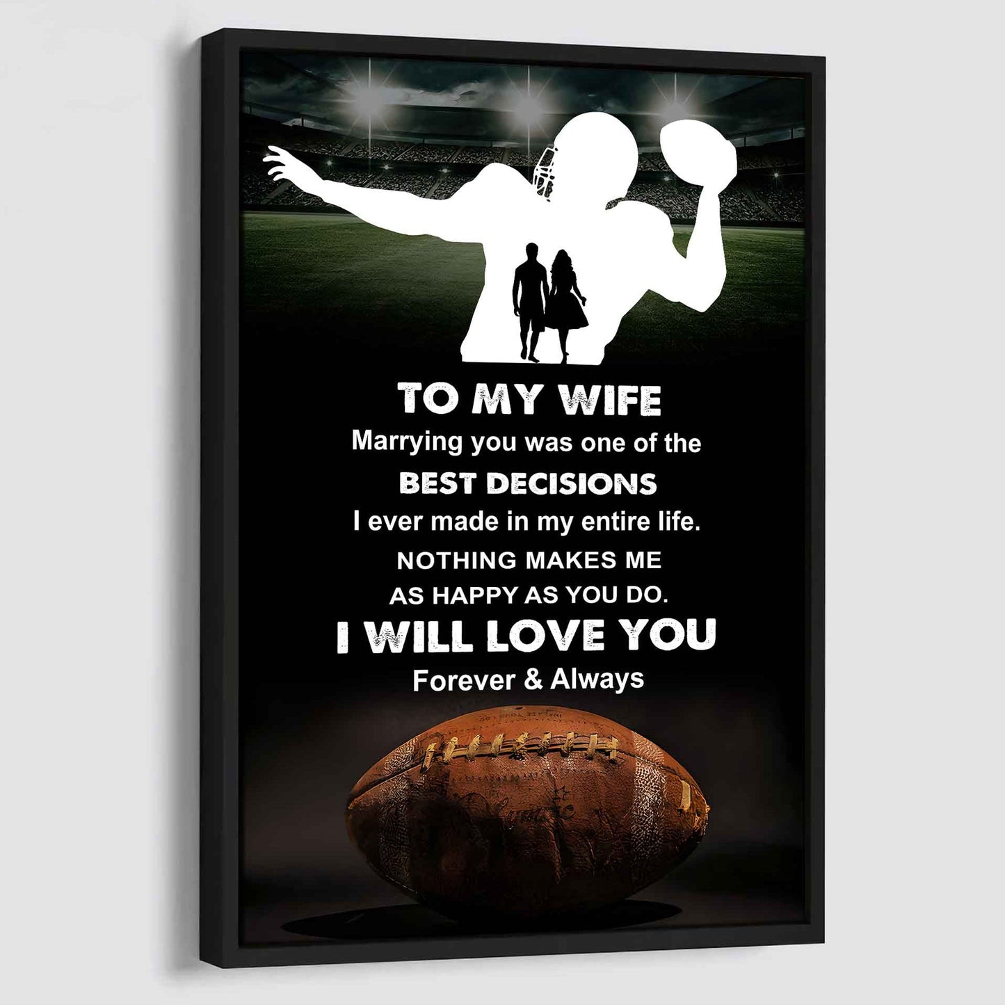 Sport Poster Canvas To My Wife Marrying You Was One Of The Best Decision Gift For Your Wife