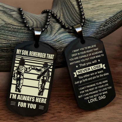 Biker Personalized Double Sided Dog Tag My Son Remember That I Will Always Here You Will Never Lose You Either Win Or Learn
