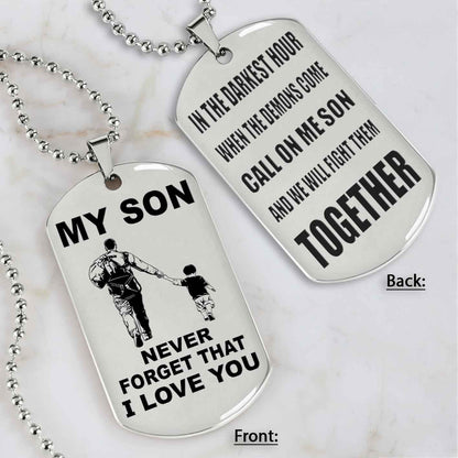 DRB Personalized Double Sided Dog Tag To My Son Never Forget That I Love You - Call On Me Son