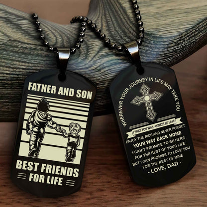 Samurai Cross Double Sided Dog Tag Father And Son Best Friend For Life - Gift For Son Never Forget Your Way Back Home