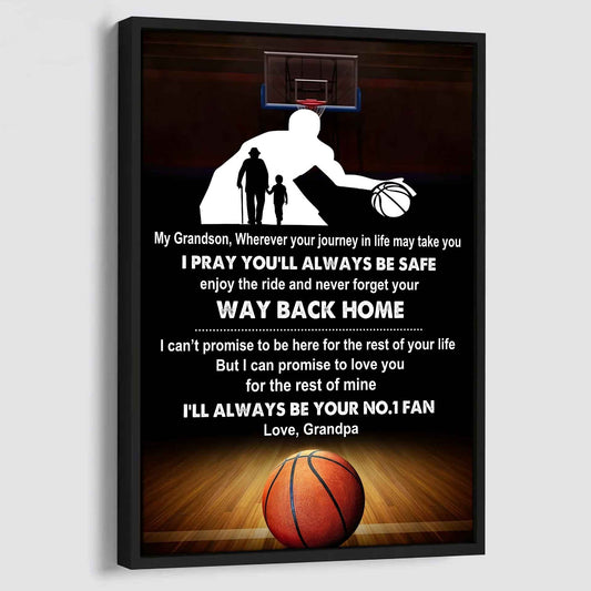 Sport Basketball Poster Canvas Grandpa To Grandson - Never Forget Your Way Back Home I Will Always Your No 1 Fan