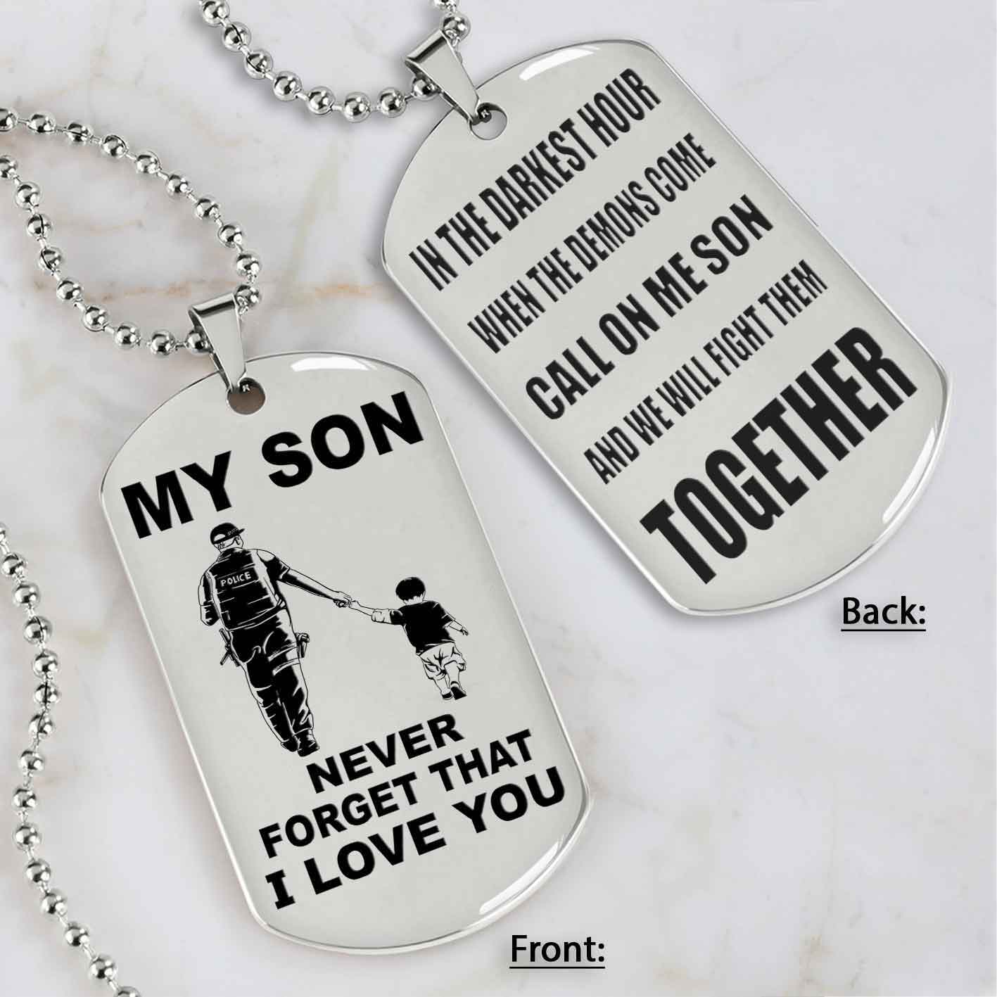 DRB Personalized Double Sided Dog Tag To My Son Never Forget That I Love You - Call On Me Son