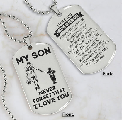 DRB Personalized Double Sided Dog Tag To My Son Never Forget That I Love You - Never Forget Your Way Back Home
