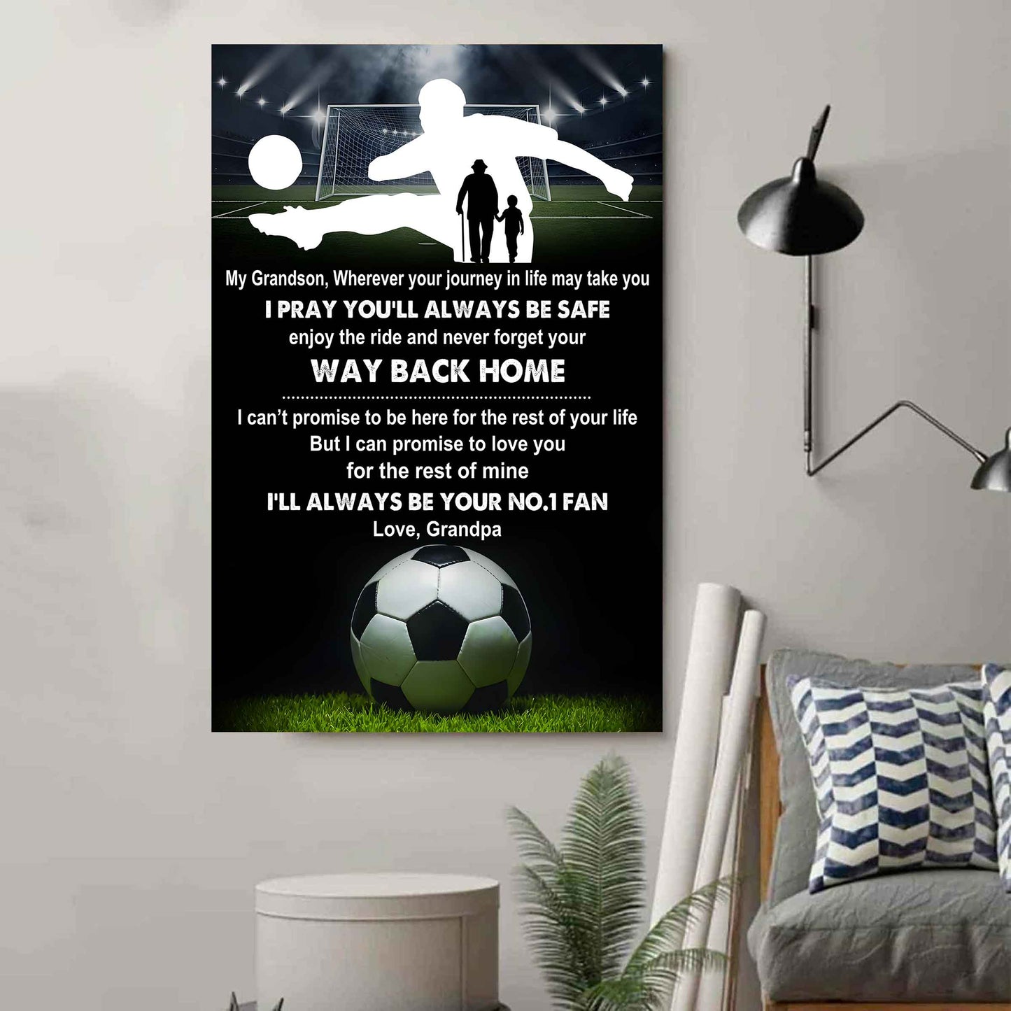 Soccer Poster Canvas Grandpa To Grandson - Never Forget Your Way Back Home I Will Always Your No 1 Fan