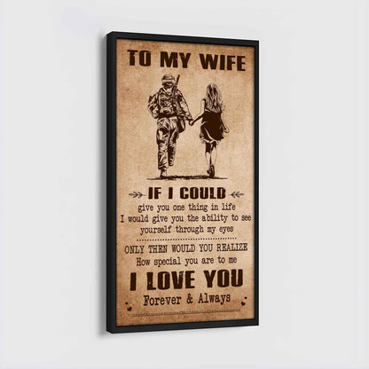 Samurai Poster Canvas To My Wife If I Could Give You One Thing In Life - How Special You Are To Me Gift For Your Wife