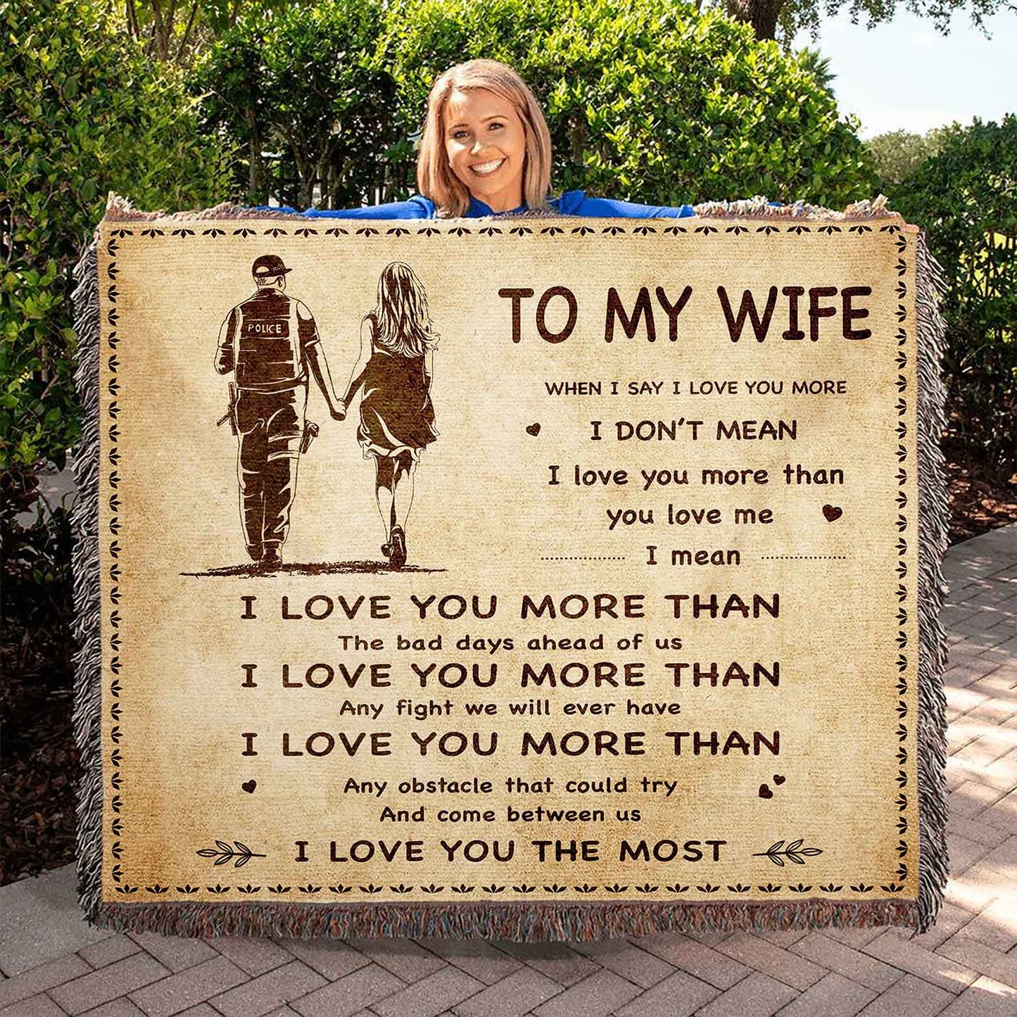 To My Wife Woven Blanket When I Say I Love You More I Love You The Most Gift For Your Wife