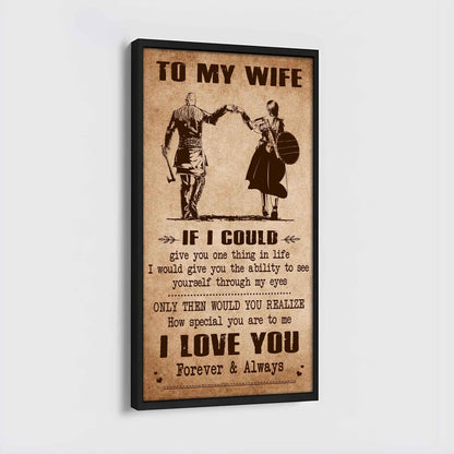 Family Poster Canvas To My Wife If I Could Give You One Thing In Life - How Special You Are To Me Gift For Your Wife