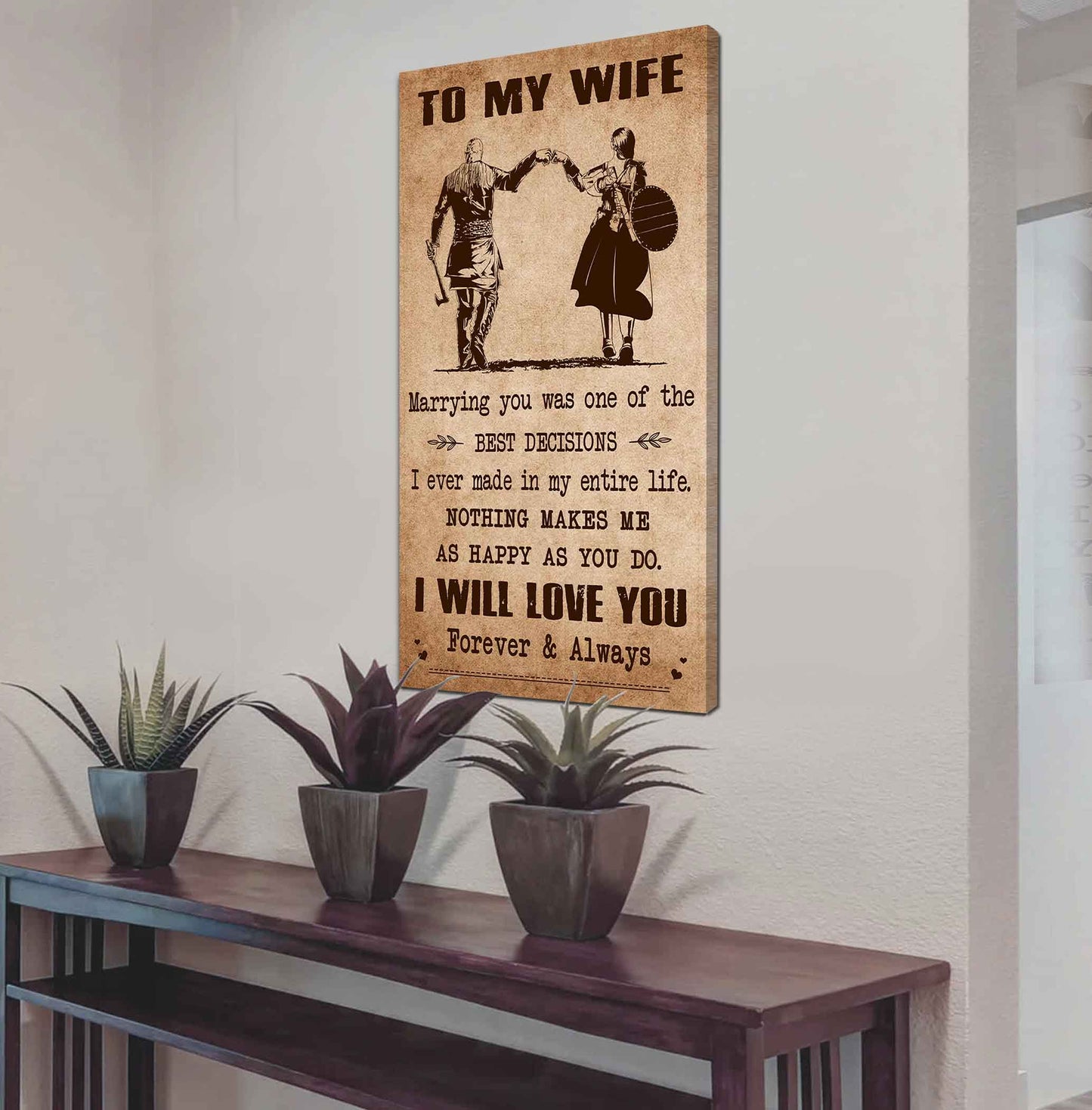 Poster Canvas To My Wife Marrying You Was One Of The Best Decisions - I Will Love You Forever And Always Gift For Your Wife