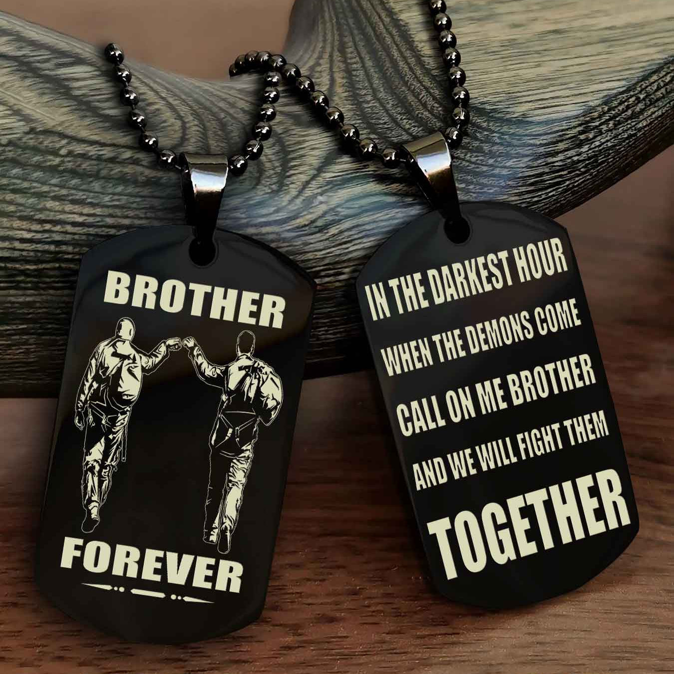 Soldier: Navy-Air Force Personalized Double Sided Dog Tag For My Brother - Call On Me Brother And We Will Fight Them Together Gift For Your Friend