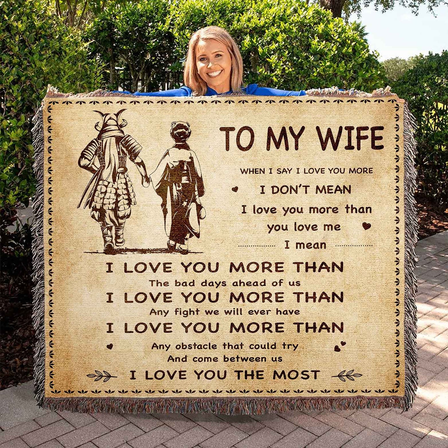 To My Wife Woven Blanket When I Say I Love You More I Love You The Most Gift For Your Wife