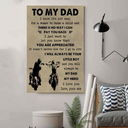 Family Poster Canvas To My Dad I Know It's Not Easy To Raise A Child I Will Always Be Your Little Boy
