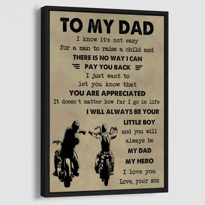 Family Poster Canvas To My Dad I Know It's Not Easy To Raise A Child I Will Always Be Your Little Boy