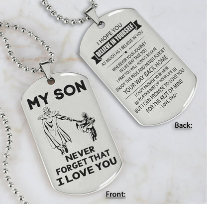 DRB Personalized Double Sided Dog Tag To My Son Never Forget That I Love You - Never Forget Your Way Back Home
