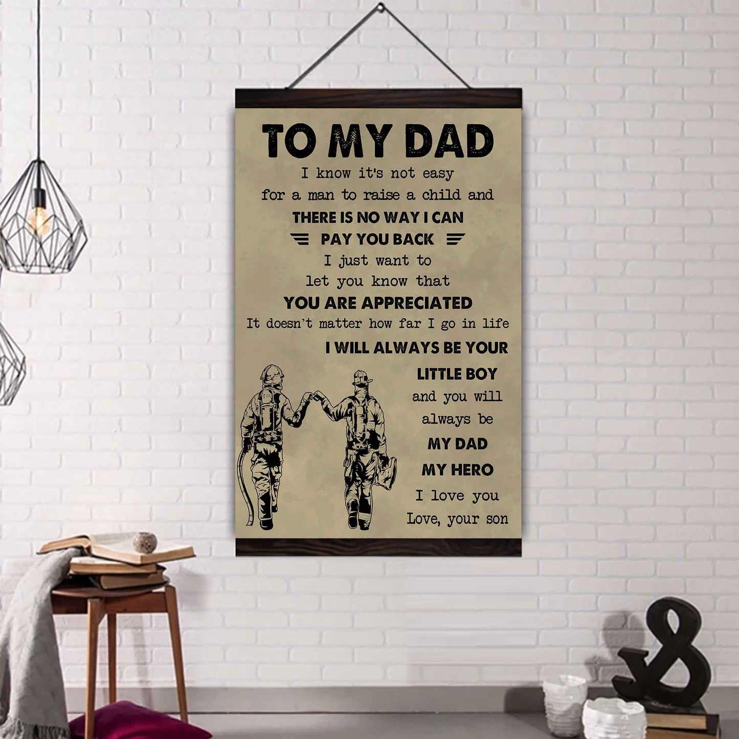DRB Poster Canvas To My Dad I Know It's Not Easy To Raise A Child I Will Always Be Your Little Boy