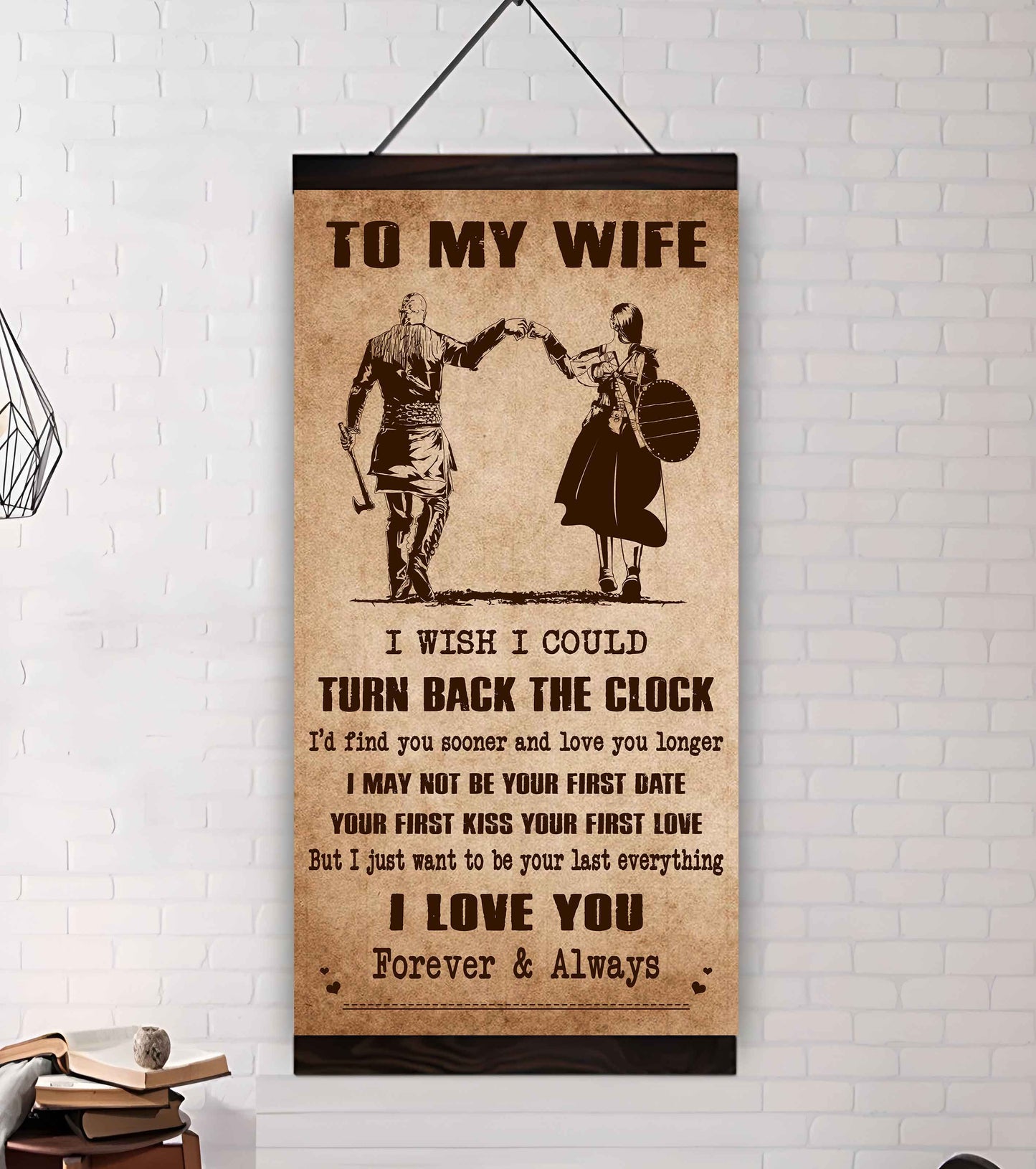 Samurai Poster Canvas To My Wife I Wish I Could Turn Back The Clock - I Love You Forever And Always Gift For Your Wife