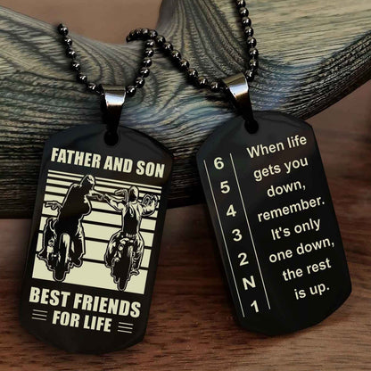 Sportbike Dog tag-When life gets you down, remember. It’s only one down, the rest is up