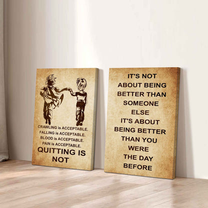 Combo 2 DRB Poster Canvas Quitting Is Not - It's Not About Being Better Than Someone Else It's About Being Better Than You Were The Day Before
