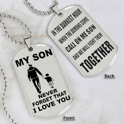 DRB Personalized Double Sided Dog Tag To My Son Never Forget That I Love You - Call On Me Son