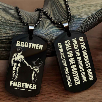 Biker Engraved Double Sided Dog Tag Call On Me Brother NAG Brothers Forever We Will Fight Them Together