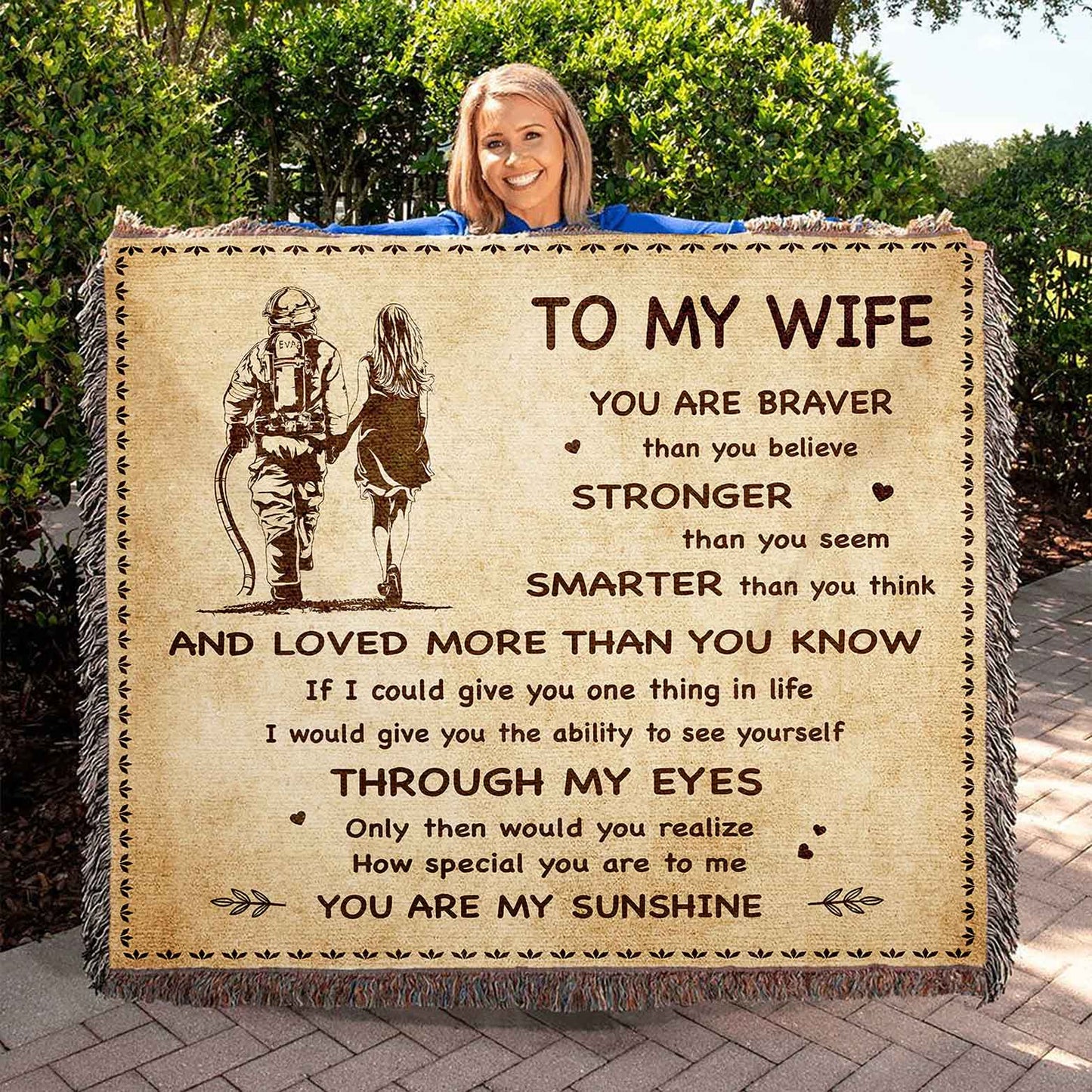 To My Wife Woven Blanket You Are Braver Than You Believe You Are My Sunshine Gift For Your Wife