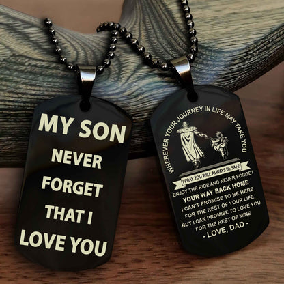 Samurai Double Sided Dog Tag To My Son Never Forget That I Love You - Gift For Son Never Forget Your Way Back Home