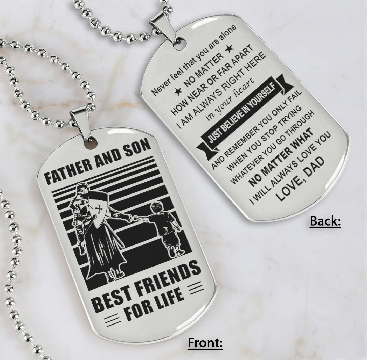 DRB Personalized Double Sided Dog Tag Father And Son Best Friends For Life - Just Believe In Yourself I Love You