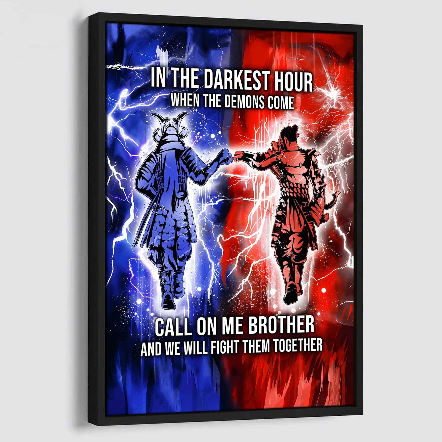 Brother Canvas Wall Art Call On Me Brother And We Will Fight Them Together Gift For Your Friend