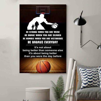 Poster Canvas To My Son Be strong When You Weak Be Brave When You Scared Be Badass Everyday Gift From Dad