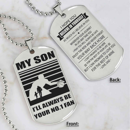 Sport Personalized Double Sided Dog Tag I Will Always Be Your No 1 Fan - Never Forget Your Way Back Home Gift From Dad To Son